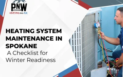 Heating System Maintenance in Spokane: A Checklist for Winter Readiness